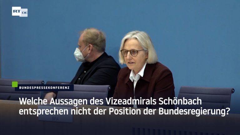 Welche Aussagen von Vizeadmiral Schönbach entsprechen nicht der Position der Bundesregierung? — RT DE